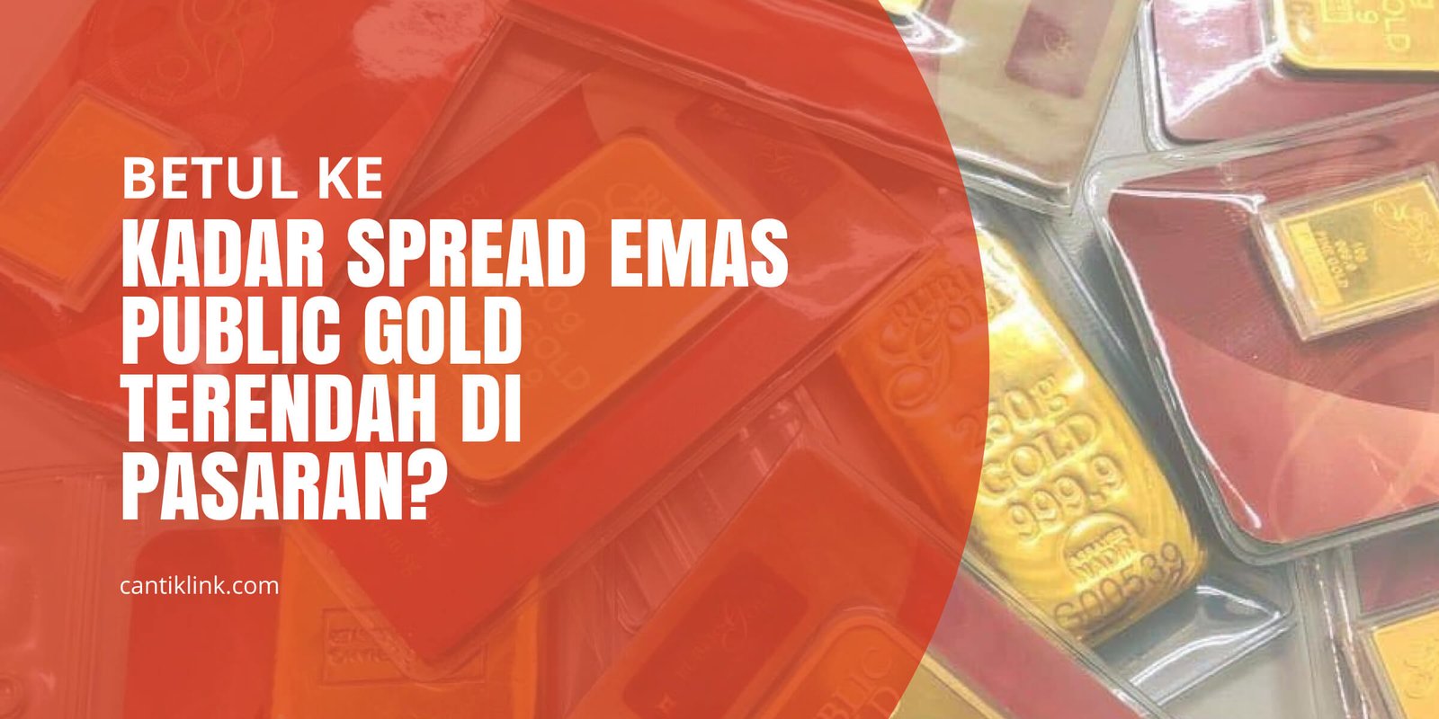 Kadar Spread Emas Public Gold Terendah Di Pasaran