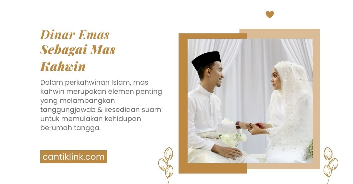 dinar emas sebagai mas kahwin