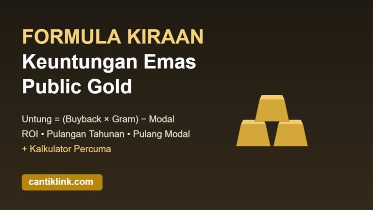 Formula kiraan keuntungan emas Public Gold dan kalkulator untung emas